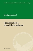 Panafricanisme Et Droit International 9004341382 Book Cover