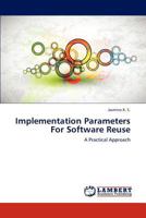 Implementation Parameters for Software Reuse 3659266914 Book Cover