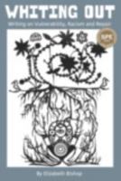 Whiting Out: Writing on Vulnerability, Racism, and Repair 1975505123 Book Cover