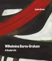 W. Barns-Graham: A Studio Life: Second Edition 1848220952 Book Cover