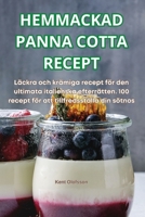 Hemmackad Panna Cotta Recept 1836233949 Book Cover