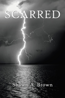 Scarred 1728348129 Book Cover
