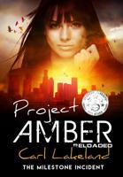 Project Amber 0648587053 Book Cover