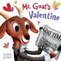 Mr. Goat's Valentine 1585369446 Book Cover