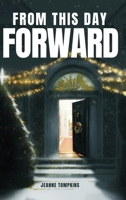From This Day Forward B0B8M1265V Book Cover