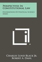 Perspectives in Constitutional Law: Foundations of Political Science Series 1258407035 Book Cover