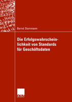 Die Erfolgswahrscheinlichkeit Von Standards Fur Geschaftsdaten 3835007394 Book Cover