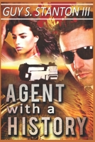 Agent with a History 1494721503 Book Cover