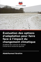 Évaluation des options d'adaptation pour faire face à l'impact du changement climatique 6202614536 Book Cover