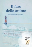 Il faro delle anime (Italian Edition) B0CL33YMQ8 Book Cover