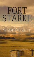 Fort Starke 1611736706 Book Cover