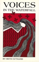 Voice in the Waterfall 0919441432 Book Cover