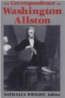 The Correspondence of Washington Allston 0813117089 Book Cover