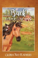Buck Keeper of the Meadow 1946380156 Book Cover