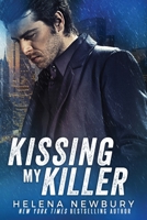 Kissing My Killer 1914526163 Book Cover