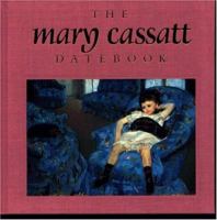 The Mary Cassatt Datebook 155595006X Book Cover