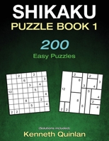 Shikaku Puzzle Book 1: 200 Easy Puzzles 1660914930 Book Cover