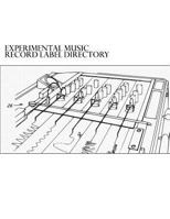 Experimental Music Record Label Directory 1530125553 Book Cover