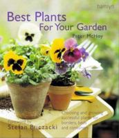 Best Plants for Your Garden 1571451374 Book Cover