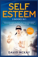 Self Esteem: 2 Books in 1 3985560900 Book Cover