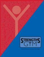 Strengths Gym: Teachers Manual 0956228275 Book Cover