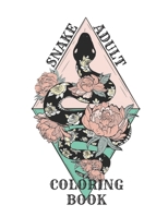 Snakes Adult Coloring Book: Snakes Reptile Decorative Patern Drawings, Stress Relief Coloring Book For Adults, 8,5x11, (Volume 2) B088BBNZVW Book Cover