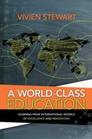 A World-Class Education 1416613749 Book Cover