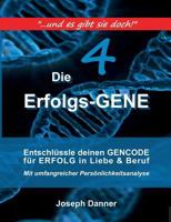 Die Erfolgs-Gene 3744887626 Book Cover