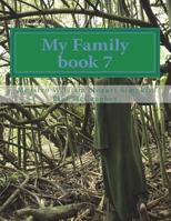 My Family book 7: My Masterpiece book 7 1722126361 Book Cover