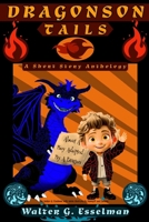 Dragonson Tails: Short Story Anthology B0CLGQDYYW Book Cover