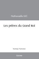 Les prières du Grand Roi (French Edition) 2414434740 Book Cover