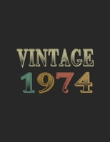 Vintage 1974 Notebook: Elegant Blank Lined Journal Diary Funny 50th Birthday Perfect Gift 50 Years Old Gift Idea for Women And Men anniversary with Retro Color design: Amazing best great College Ruled 1660195462 Book Cover