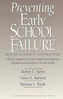 Preventing Early School Failure: Research, Policy, and Practice 0205156843 Book Cover