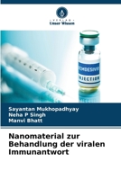 Nanomaterial zur Behandlung der viralen Immunantwort 6207399749 Book Cover