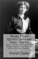 Mary, Mary Quite Contrary B087L727PH Book Cover