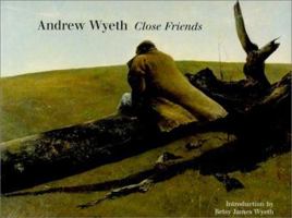 Andrew Wyeth: Close Friends 0295980397 Book Cover