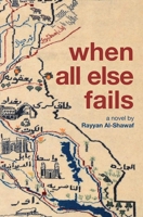 When All Else Fails 1623719771 Book Cover
