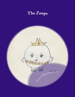 The Zoops 1508618356 Book Cover