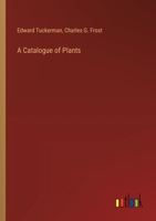 A Catalogue of Plants 3385213045 Book Cover