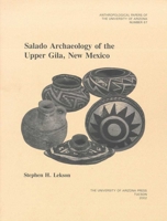Salado Archaeology of the Upper Gila, New Mexico 0816522227 Book Cover
