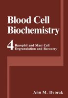 Basophil and Mast Cell Degranulation and Recovery 1475795270 Book Cover