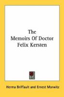 The Kersten Memoirs, 1940-1945 (Classics of World War II. the Secret War) 1163176648 Book Cover