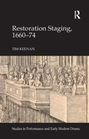 Restoration Staging, 1660-74 1472445201 Book Cover