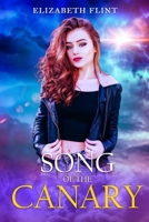 Song of the Canary: A Slowburn Sci-Fi Romance B08SGZ7PZR Book Cover