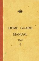 The Home Guard Manual 0752438875 Book Cover