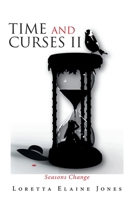 Time and Curses Ii: Seasons Change 1664173005 Book Cover
