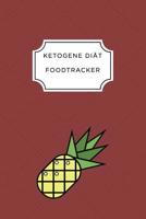 Ketogen Food Tracker: A5 Ern�hrungstagebuch f�r �ber 110 Tage - Tagebuch - Ern�hrungstagebuch - Ketogene Di�t - Abnehmtagebuch 1076063608 Book Cover