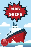 War Ships: A Classic Strategy Game Activity Book - For Kids and Adults - Novelty Themed Gifts - Travel Size 1677198664 Book Cover