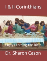 Enjoy Learning the Bible: I & II Corinthians B08B78SVVP Book Cover