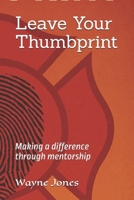 Leave your Thumbprint B0FFH8L3YN Book Cover